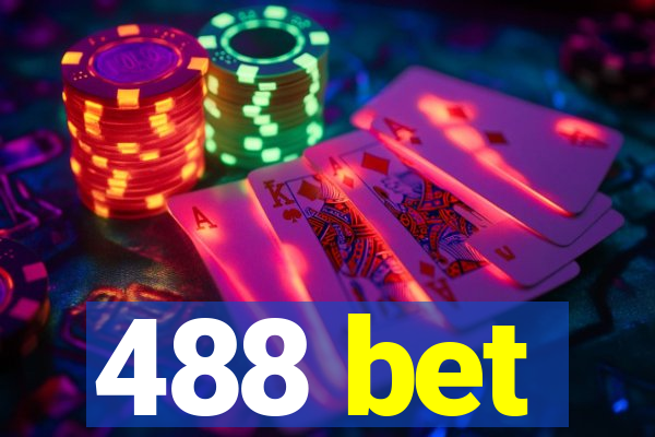 488 bet